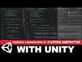 Unity3d Creating a minimalistic UI - Unity3d Custom Inspector