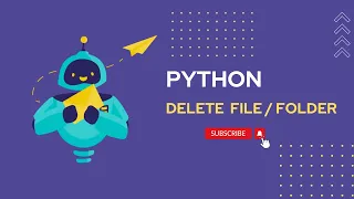 Python Delete File Folder - File handling session