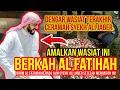 Download Lagu Pesan Terakhir!! Syaikh Ali Jaber sebelum Wafat tentang kirim Al Fatihah