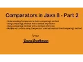 Java 8 Comparator Tutorial - Part 2