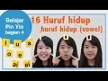 Download Lagu Pin Yin Part 4: Huruf Vokal | Belajar Bahasa Mandarin