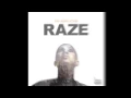 NEW!!! Raze - Fay Ann Lyons {Trinidad SOCA 2015} [Prod. by Stadic]