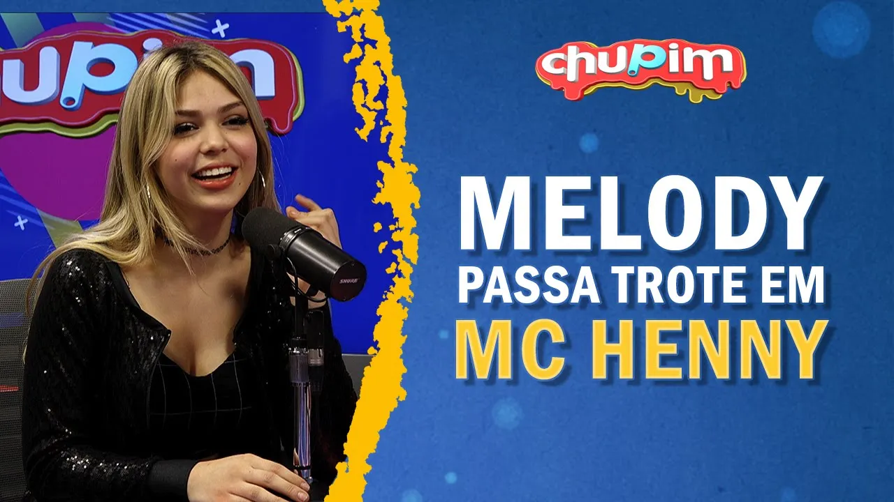 MELODY PASSA TROTE EM MC HENNY AO VIVO