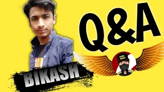 q u0026a video by assam gaming bikash
