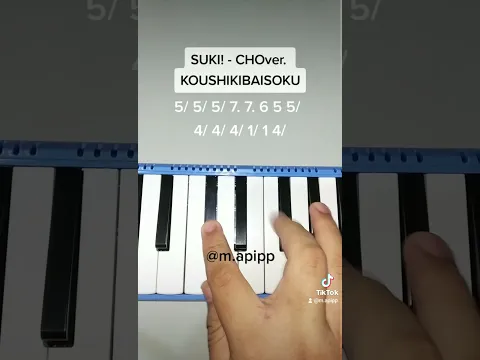 Download MP3 SUKI! CHOver. KOUSHIKIBAISOKU - Chou Tokimekisendenbu cover Pianika + Not Angka