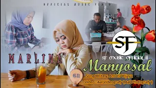 Download Lagu tapsel terbaru 2022 MANYOSAL - Marlina SF MUSIC OFFICIAL II MP3