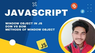 Window Object in JavaScript DOM vs BOM Methods of Window Object Full JavaScript Course