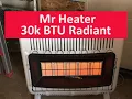 My experience with the Mr Heater F299830 Vent-Free 30 000 BTU Radiant Propane Heater
