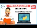 Python Tutorial for Beginners Python - Variable Naming Standards Camel Pascal Snake Case