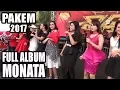 Download Lagu Full Video MONATA Full Album Live PAKEM  Sukolilo PATI  Terbaru 2017