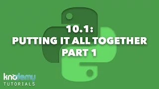 LEARNING PYTHON 10 1 Putting it all Together Part 1