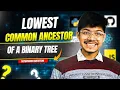 236 Lowest Common Ancestor of a Binary Tree Super Important LCA of Binary Tree