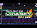 DJ PARTY DROP SIUL🔥 CALL FROM BABYLON (Prengky Gantay Remix) FULL BASS VIRAL TIKTOK