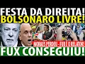 Lagu URGENTE! FESTA DA DIREITA! BOLSONARO SOLTO HOJE AINDA! MORAES PERDEU! FUX SORTEADO É RELATOR!