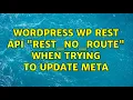 Wordpress WP REST API rest - no