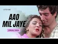 Lagu Aao Mil Jaye (Lyrical Video) | Anuradha Paudwal | Suresh Wadkar | Prem Geet