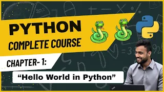 Python Course for Beginners - Chapter 1 Introduction Installation Hello World in Python Language