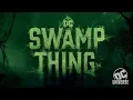 Video di DC UNIVERSE | THE ULTIMATE MEMBERSHIP | Swamp Thing Reveal
