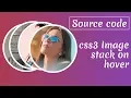 CSS3 Image Stack Animation on Hover Source Code