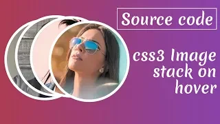 CSS3 Image Stack Animation on Hover Source Code