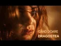 Când doare dragostea – Sorin Gomoiu Music Production