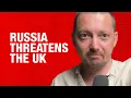 Russian embassy issues warning to UK - big picture take