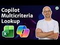 Multicriteria Lookups in Excel Using Copilot XLOOKUP FILTER and SUMIFS