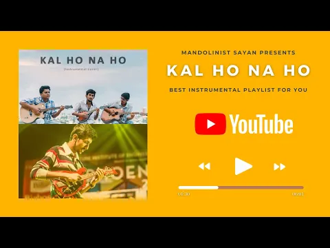 Download MP3 Kal Ho Naa Ho - Title Track Mandolin cover | Mandolinist Sayan | Instrumental | HD