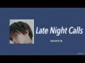 Download Lagu 日本語字幕/カナルビ/歌詞【Late Night Calls】ベッキョン 백현 BAEKHYUN