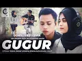 Download Lagu GUGUR - OCHOLL DHUT COVER  AKUSTIK BY ARI JEMARI FEAT SISI NAWANG SASIH
