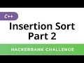 HackerRank Solution Insertion Sort in C Part 2