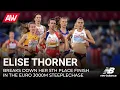 Elise Thorner talks in-depth about her fifth place 3000m steeplechase finish at the European Champs