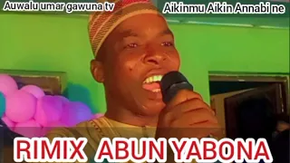 episode 67 rimix abun yabona muntari daga auwalu gawuna cikakken rimix ne