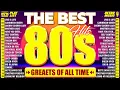Lagu Back To The 80s - 80s Greatest Hits Album - 80s Music Hits Best Songs Of The 1980s