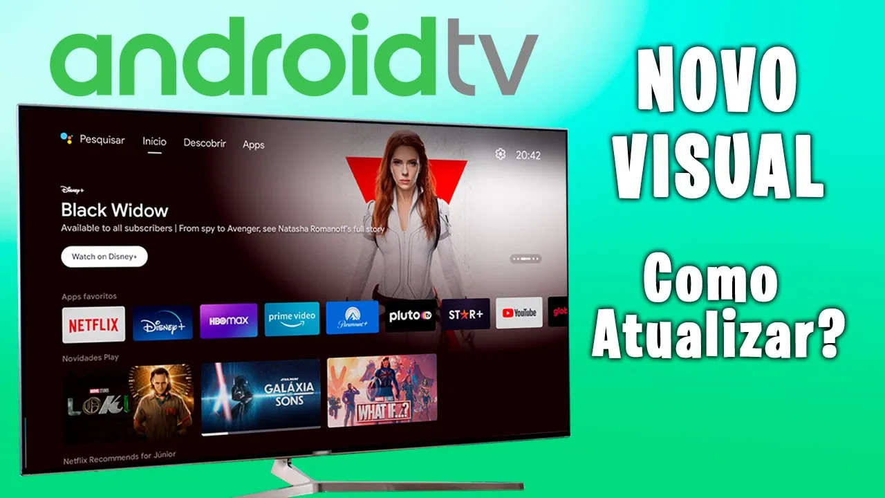 Saiba Como Atualizar o ANDROID TV para NOVO VISUAL