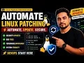 Automate Linux Patching The Ultimate Guide