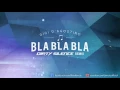 Download Lagu Gigi D'Agostino - Bla Bla Bla (Dirty Silence 2k15 Mix)