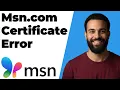 MSN Certificate Error Easy Fix Guide
