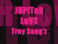 Trey Songz- Jupiter Love Lyrics