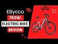 EBycco 750W Electric Bike Review