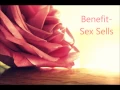 Benefit - Sex Sells Mp3 Song Download
