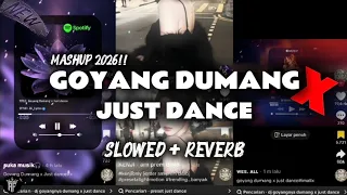 dj goyang dumang x just dance mashup viral tiktok 2026 full bass 
