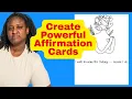 How to Create Powerful Affirmation Cards DIY Printable Deck for Self-Love Mindset