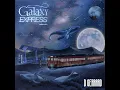 Galaxy Express - D Gerrard