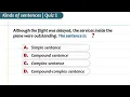 Sentences Quiz 1 by Quality Education Simple Compound Complex Compound-complex sentences
