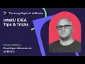 IntelliJ IDEA Tips and Tricks