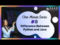 Difference Between python and Java One-Minute series SAAR