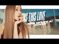 Download Lagu 「AI COVER」KISS OF LIFE - IS THIS LOVE (by XG) + Line Distribution