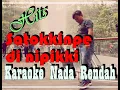 Download Lagu SATOKKINPE DI NIPIKKI - Karaoke Nada laki-laki Rendah