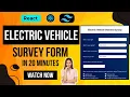 Electric Vehicle Owners Survey Form in HTML React TailwindCSS Survey form